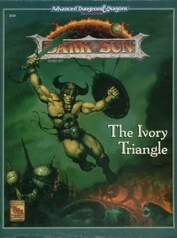 Advanced Dungeons & Dragons: Dark Sun - The Ivory Triangle (Boxed Set)