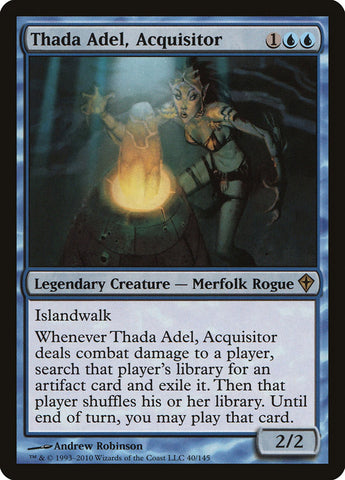 Thada Adel, Acquisitor [Worldwake]